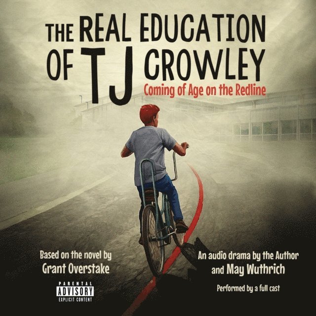 Dani Martineck, Grant Overstake - Real Education of TJ Crowley, Ljudbok