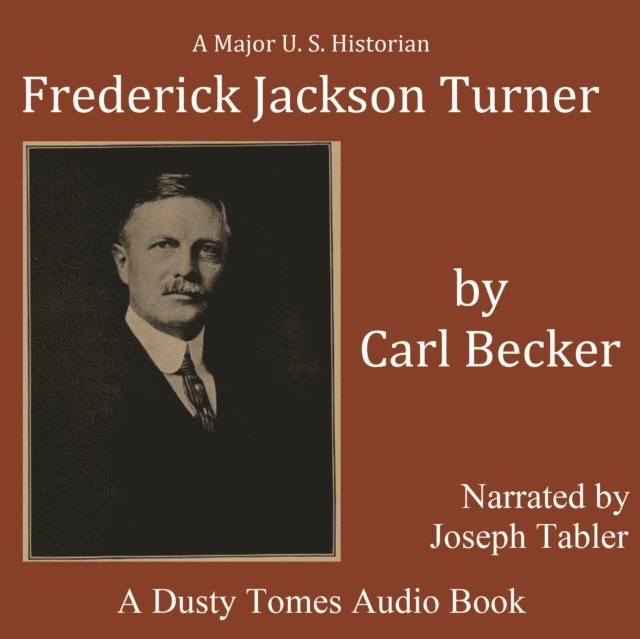Carl Becker - Frederick Jackson Turner, Ljudbok