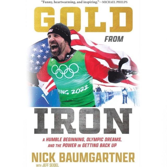 Nick Baumgartner - Gold from Iron, Ljudbok. Tillgänglighet: Lägg i varukorg