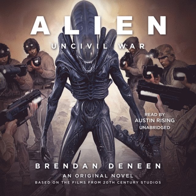 Brendan Deneen - Alien: Uncivil War, Ljudbok