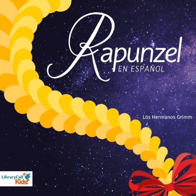 Jacob & Wilhelm Grimm - Rapunzel (en español), Ljudbok