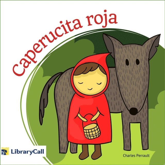 Charles Perrault - Caperucita roja, Ljudbok