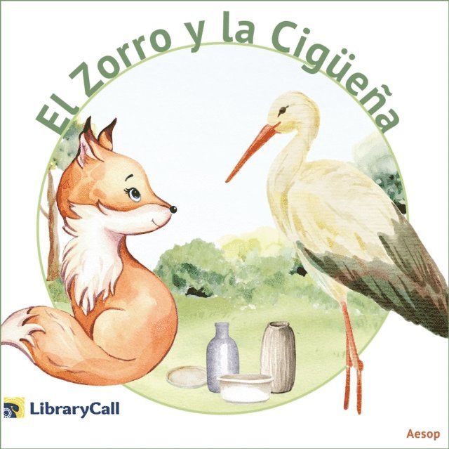 Aesop - El Zorro y la cigüeña, Ljudbok