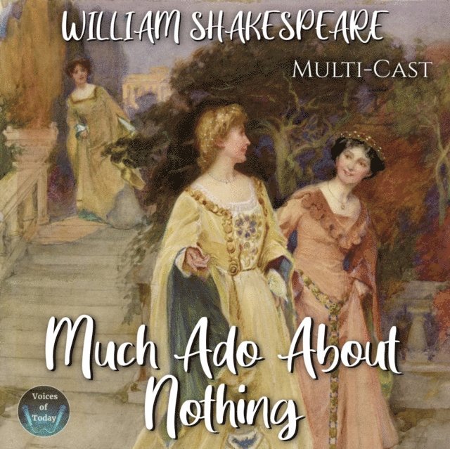 William Shakespeare - Much Ado About Nothing, Ljudbok