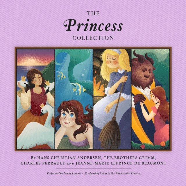 Jeanne-Marie Leprince de Beaumont, Hans Christian Andersen, The Brothers Grimm, Charles Perrault, various authors - Princess Collection, Ljudbok