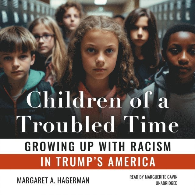 Margaret A. Hagerman - Children of a Troubled Time, Ljudbok