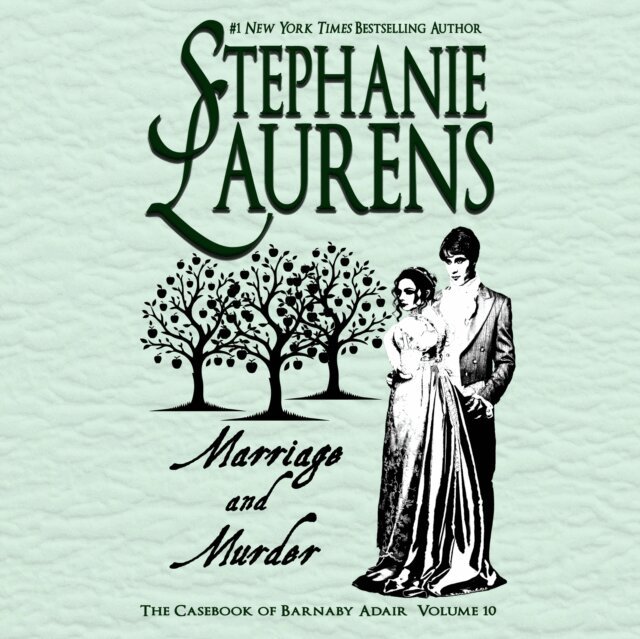 Stephanie Laurens - Marriage and Murder, Ljudbok