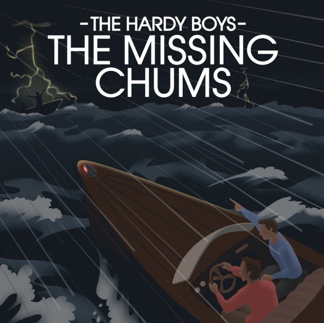 Franklin W. Dixon - Missing Chums, Ljudbok