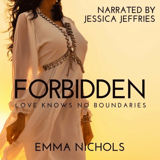 Emma Nichols - Forbidden, Ljudbok