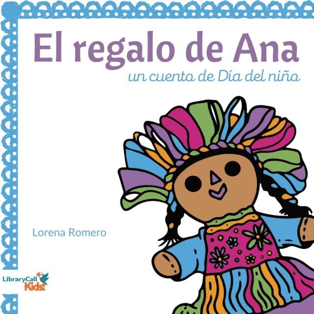 Lorena Romero - El Regalo de Ana, Ljudbok