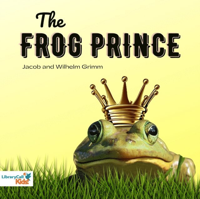The Brothers Grimm - Frog Prince, Ljudbok