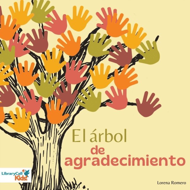 Lorena Romero - El arbol de agradecimiento, Ljudbok