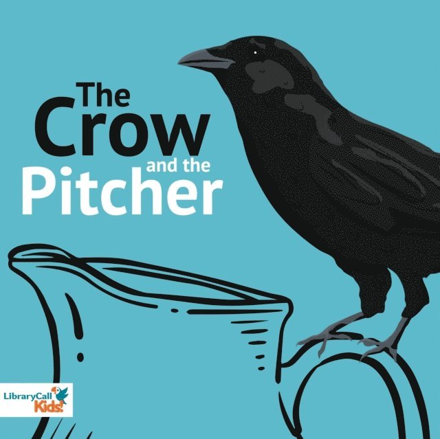 Aesop - Crow and the Pitcher, Ljudbok