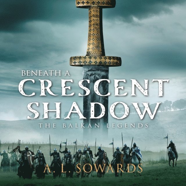 A. L. Sowards - Beneath a Crescent Shadow, Ljudbok