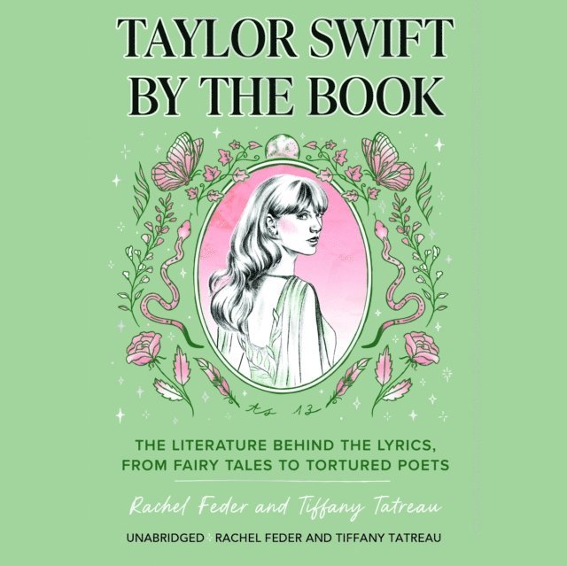 Tiffany Tatreau, Rachel Feder - Taylor Swift by the Book, Ljudbok