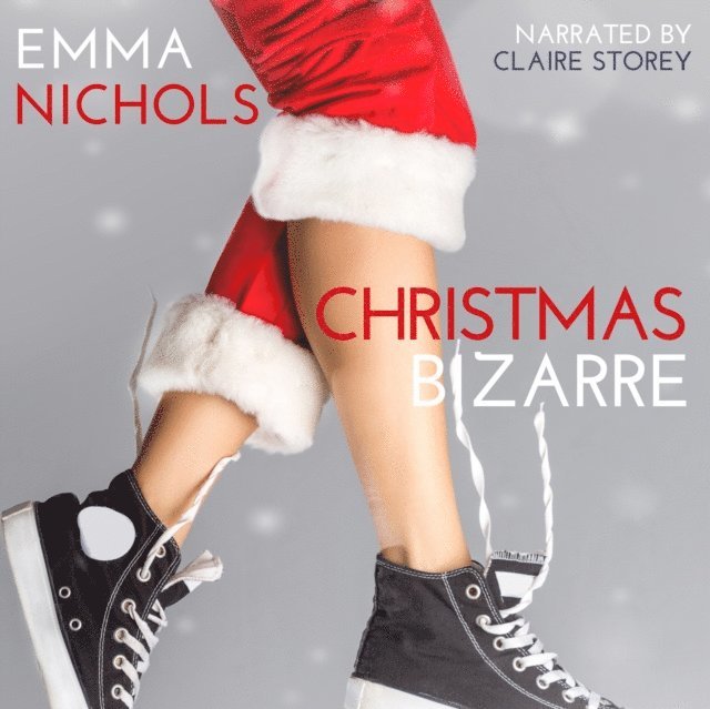 Emma Nichols - Christmas Bizarre, Ljudbok