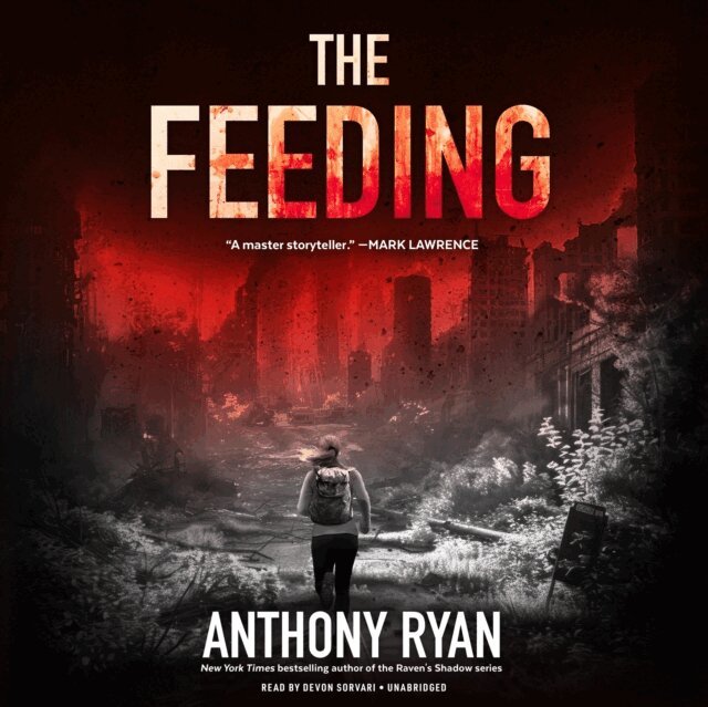 Anthony Ryan - Feeding, Ljudbok