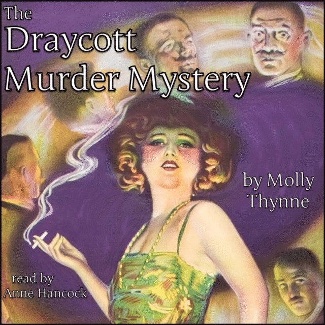 Molly Thynne - Draycott Murder Mystery, Ljudbok