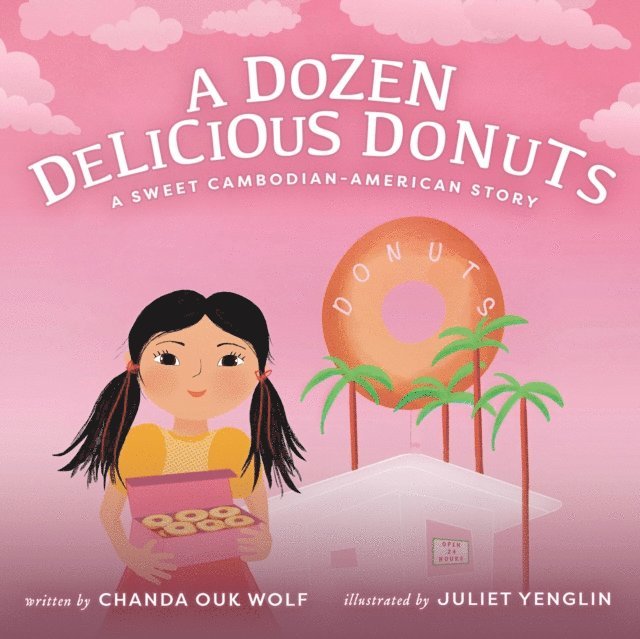 Chanda Ouk Wolf - Dozen Delicious Donuts, Ljudbok