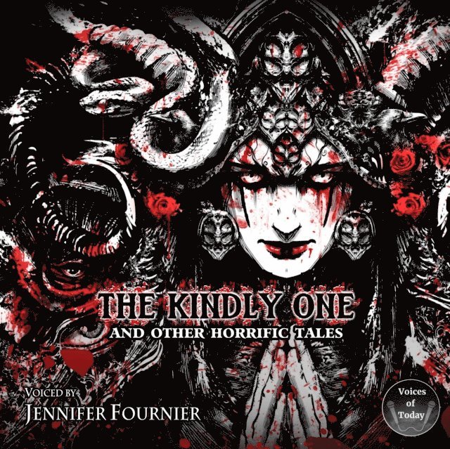 Danielle Ackley-McPhail - Kindly One and Other Horrific Tales, Ljudbok