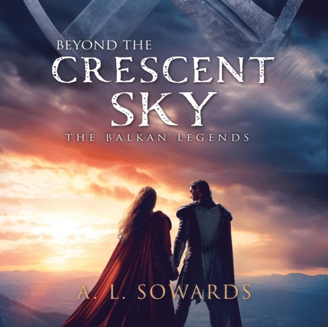 A. L. Sowards - Beyond the Crescent Sky, Ljudbok
