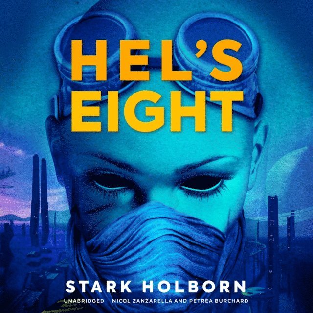 Stark Holborn - Hel's Eight, Ljudbok