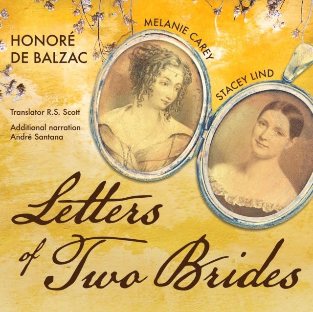 R. S. Scott, Honore de Balzac - Letters of Two Brides, Ljudbok