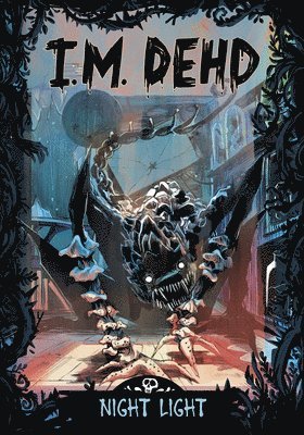 I. M. Dehd - Night Light, Inbunden. Tillgänglighet: Lägg i varukorg