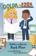 Golda and Ezra's Park Plan