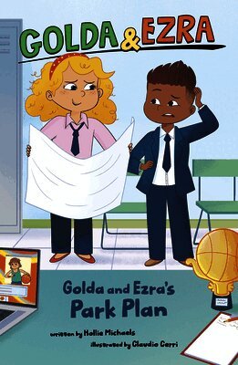 Hollie Michaels - Golda and Ezra's Park Plan, Inbunden