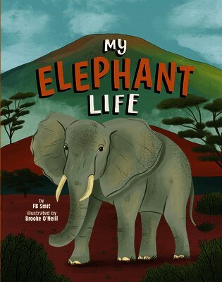 Fb Smit - My Elephant Life, Häftad