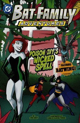 Steve Korté - Poison Ivy's Wicked Spell: Featuring Batwing!, Häftad