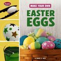 Make Your Own Easter Eggs