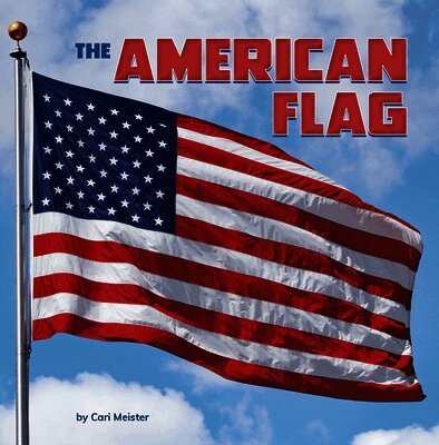 Cari Meister - The American Flag, Häftad