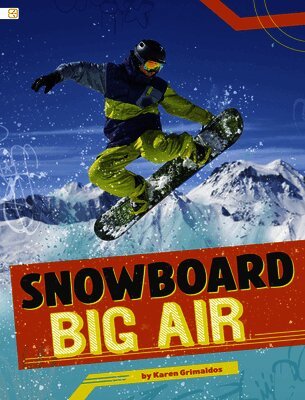 Karen Grimaldos - Snowboard Big Air, Häftad