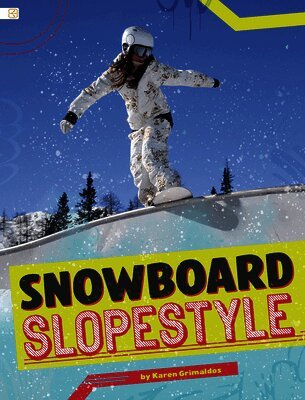 Karen Grimaldos - Snowboard Slopestyle, Inbunden