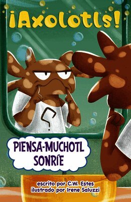 C. W. Estes - Piensa-Muchotl Sonríe (Thinks-A-Lotl Says Cheese), Inbunden