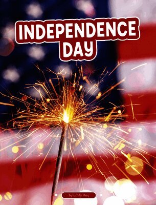 Emily Raij - Independence Day, Häftad