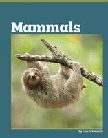 Lisa J. Amstutz - Mammals, Inbunden