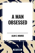 Man Obsessed