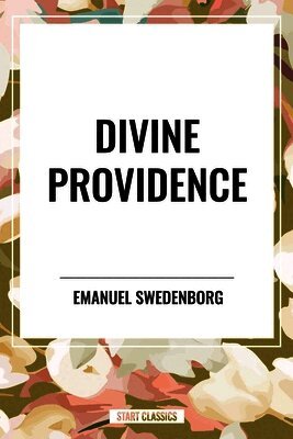 Emanuel Swedenborg - Divine Providence, Inbunden