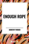 Enough Rope