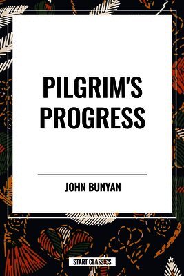 John Bunyan - Pilgrim's Progress, Häftad