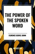 Power of the Spoken Word