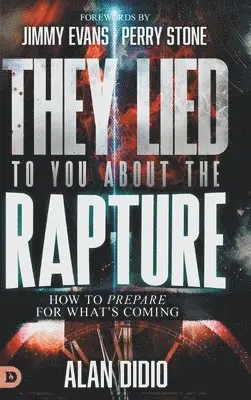 Alan Didio - They Lied to You About the Rapture, Inbunden. Tillgänglighet: Lägg i varukorg