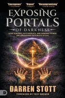 Darren Stott - Exposing Portals of Darkness, Häftad