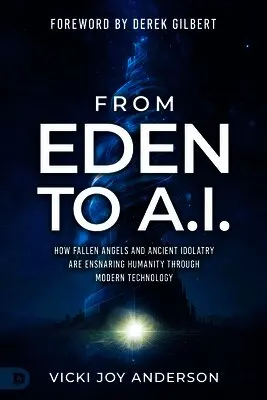 Vicki Joy Anderson - From Eden to AI, Häftad. Tillgänglighet: Lägg i varukorg