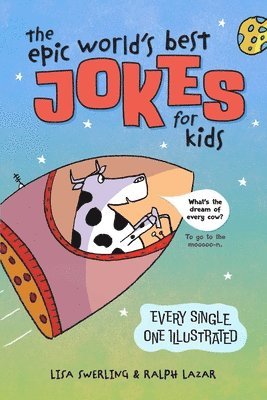 Epic World's Best Jokes for Kids av Ralph Lazar, Lisa Swerling