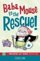 Georgia Dunn - Baba Mouse to the Rescue!, Häftad. Tillgänglighet: Kommande