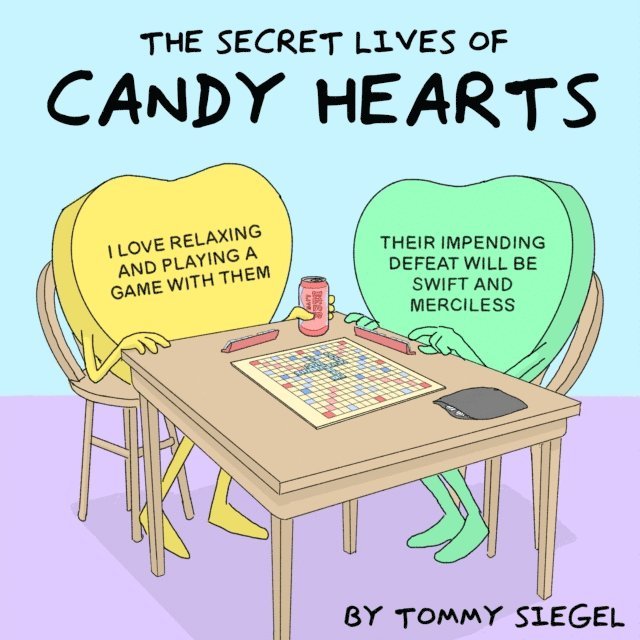 Tommy Siegel - Secret Lives of Candy Hearts, E-bok